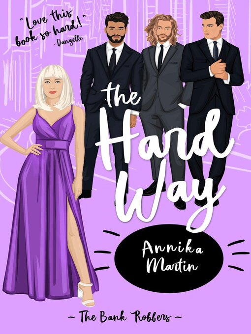 Title details for The Hard Way by Annika Martin - Available